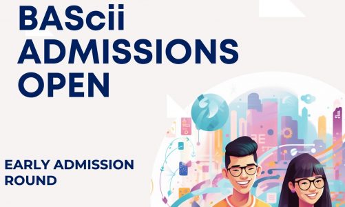 BAScii Early Admission Round is Now Open
